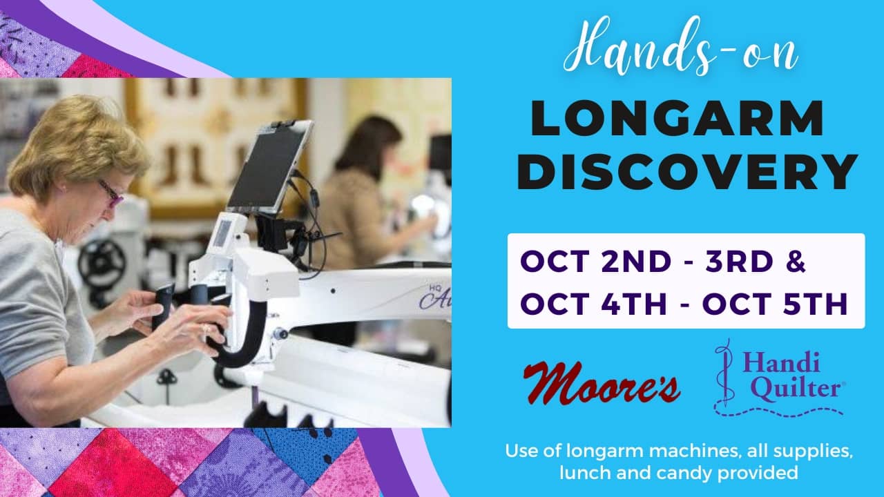 Handi Quilter Octobe 2024 Longarm Discovery event