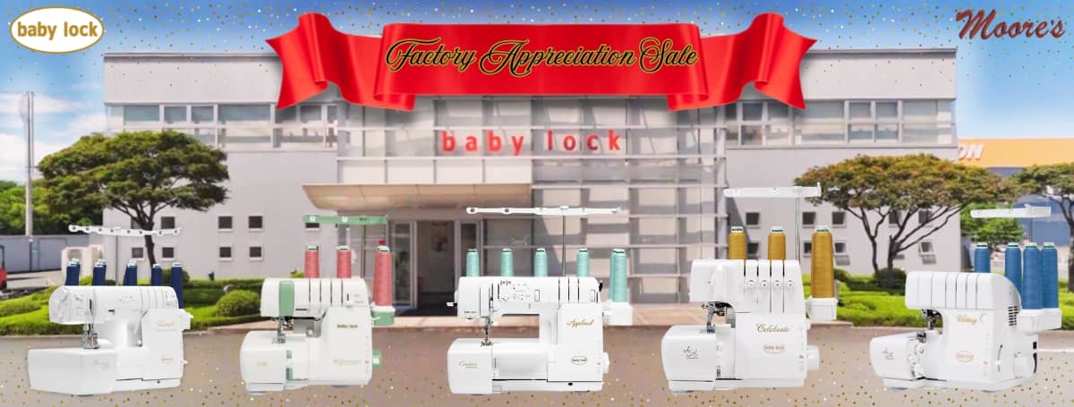 Baby Lock Factory Appreciation Sale home page banner